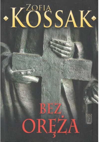 BEZ ORĘŻA