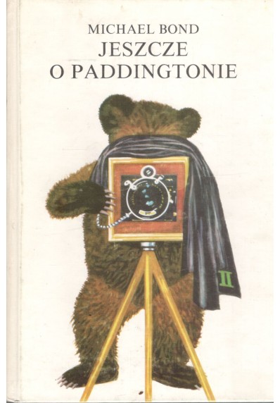 JESZCZE O PADDINGTONIE