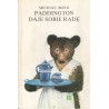 PADDINGTON DAJE SOBIE RADĘ