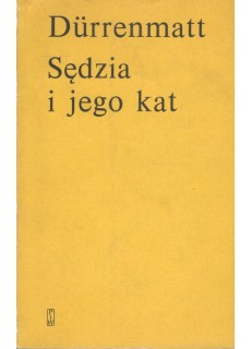 SĘDZIA I JEGO KAT