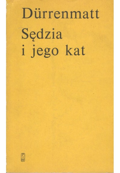 SĘDZIA I JEGO KAT