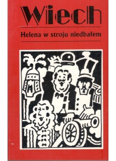 HELENA W STROJU NIEDBAŁEM