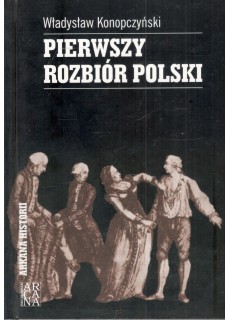 PIERWSZY ROZBIÓR POLSKI