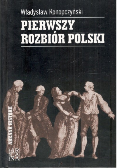 PIERWSZY ROZBIÓR POLSKI