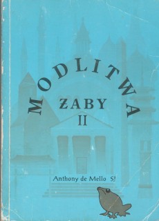 MODLITWA ŻABY II