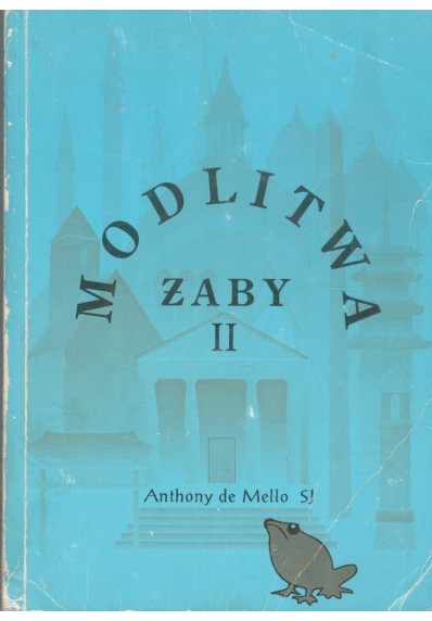 MODLITWA ŻABY II