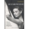 OCZAROWANIE - ŻYCIE AUDREY HEPBURN