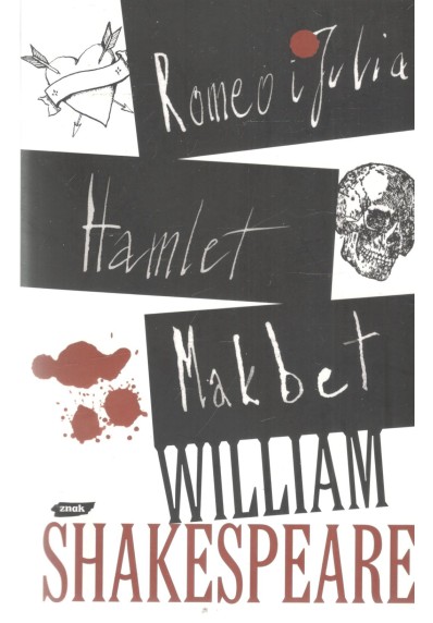 ROMEO I JULIA. HAMLET. MAKBET