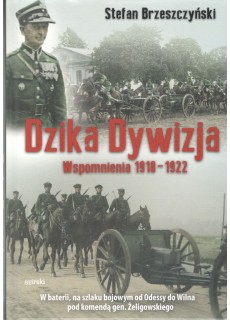 DZIKA DYWIZJA 1918 - 1922