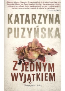 Z JEDNYM WYJĄTKIEM