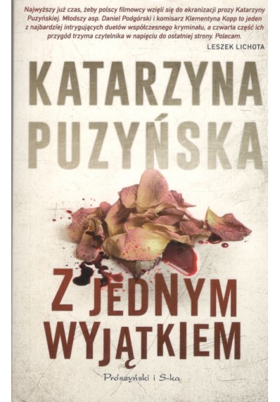 Z JEDNYM WYJĄTKIEM