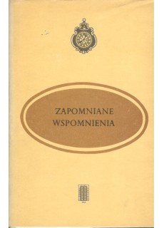 ZAPOMNIANE WSPOMNIENIA