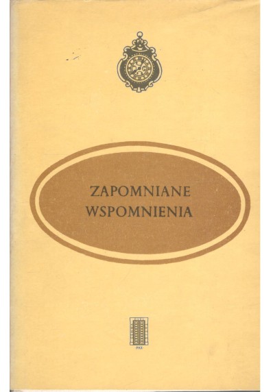 ZAPOMNIANE WSPOMNIENIA