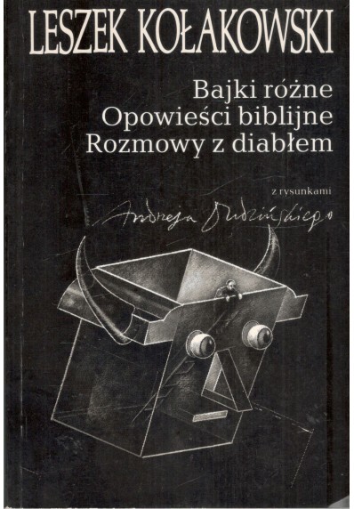 BAJKI RÓŻNE, OPOWIEŚCI BIBLIJNE, ROZMOWY Z DIABŁEM