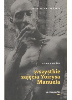 Wszystkie zajęcia Yoirysa Manuela