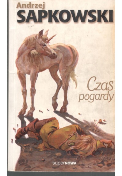 SAGA O WIEDŹMINIE - CZAS POGARDY