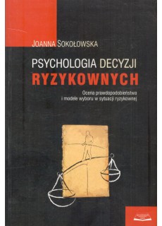 PSYCHOLOGIA DECYZJI...