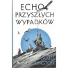 ECHO PRZYSZŁYCH WYPADKÓW