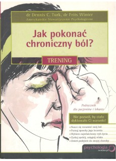 JAK POKONAĆ CHRONICZNY BÓL?...