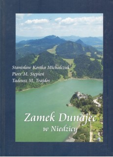 ZAMEK DUNAJEC W NIEDZICY