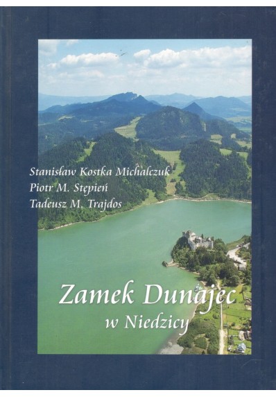 ZAMEK DUNAJEC W NIEDZICY