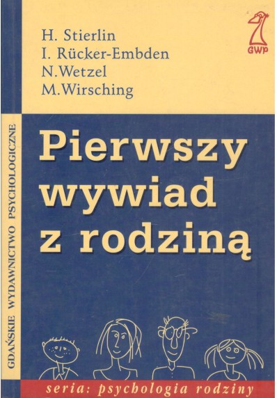 PIERWSZY WYWIAD Z RODZINĄ