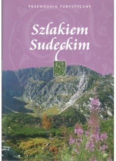 SZLAKIEM SUDECKIM