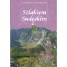 SZLAKIEM SUDECKIM