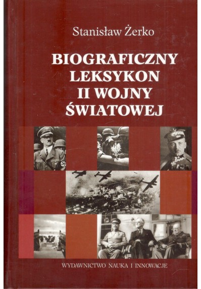 BIOGRAFICZNY LEKSYKON II WOJNY ŚWIATOWEJ