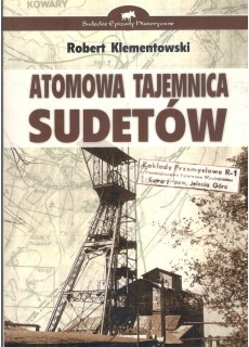 ATOMOWA TAJEMNICA SUDETÓW