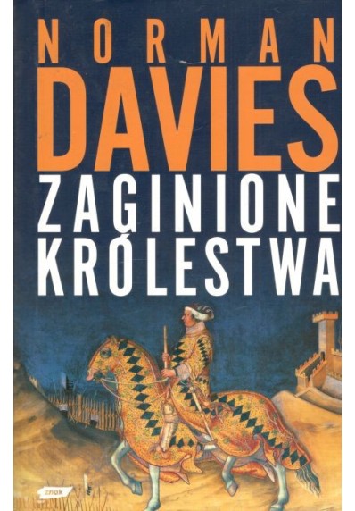 ZAGINIONE KRÓLESTWA