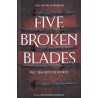 Five Broken Blades (Pięć pękniętych ostrzy)