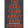 The Hard Thing About Hard Things