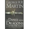 A DANCE WITH DRAGONS. 2: AFTER THE FEAST