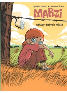 MARZI. HAŁASY DUŻYCH MIAST